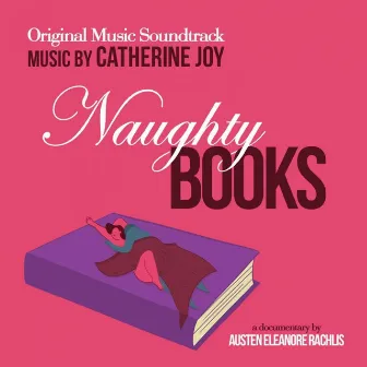 Naughty Books by Catherine Joy