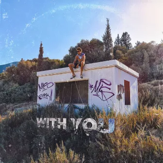 With You by Tony Dean