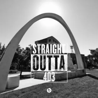 Straight Outta The 403 by Rivi