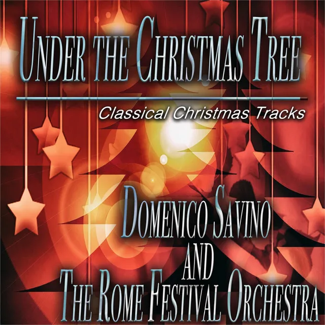 Under the Christmas Tree (Classical Christmas Tracks)