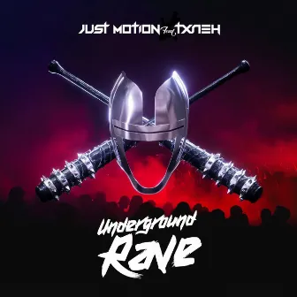 Underground Rave by Just Motion