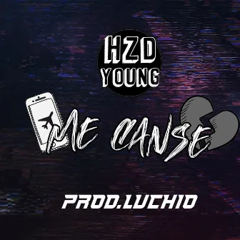 Me Canse by Hzd Young