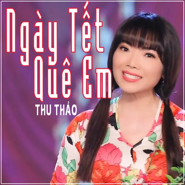 Ngày Tết Quê Em