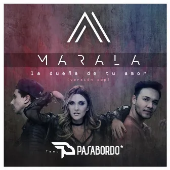 La Dueña de Tu Amor by Marala