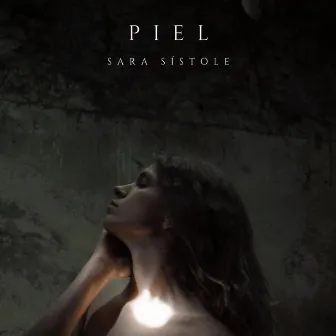 Piel by Sara Sístole