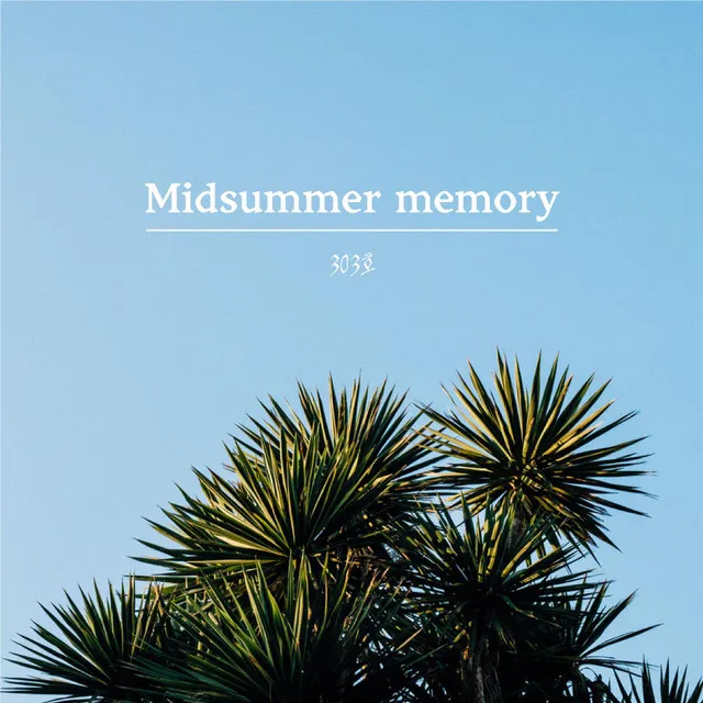 Midsummer Memory