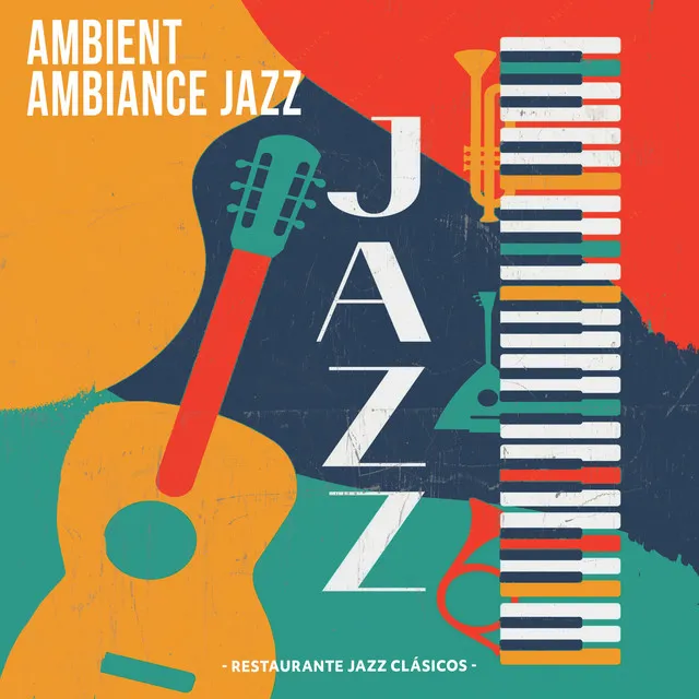 Ambient Ambiance Jazz