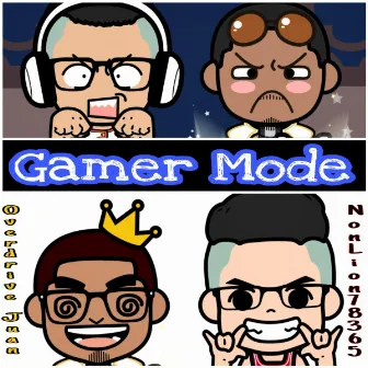 Gamer Mode by PlayBoi Jr