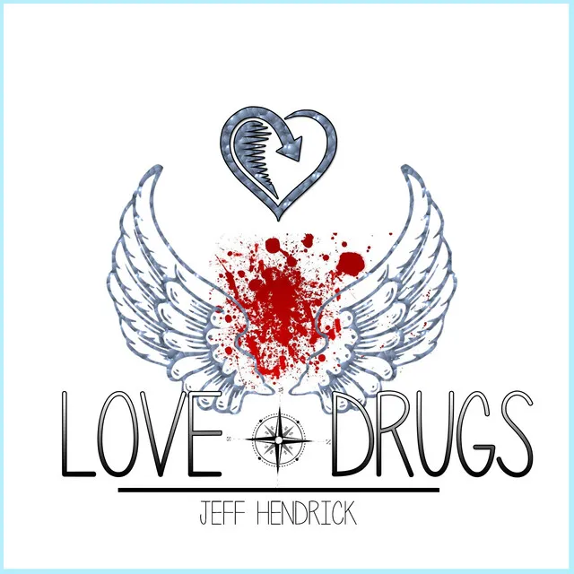 Love Drugs