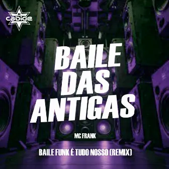 Baile Funk É Tudo Nosso (Remix) by Mc Frank