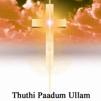 Thuthi Paadum Ullam by Albert Solomon