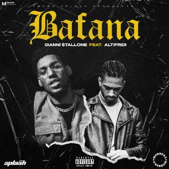 Bafana by Gianni $tallone