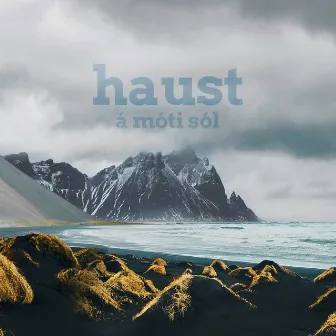 Haust by Á Móti Sól