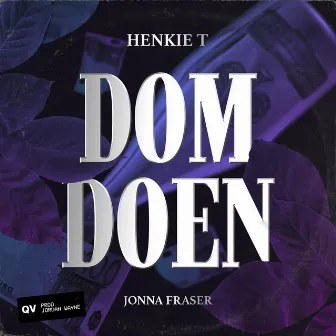 DomDoen by Henkie T