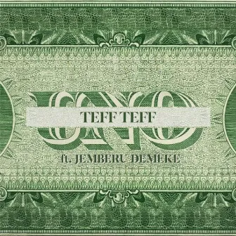 Teff Teff by Jemberu Demeke