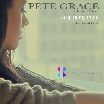 Deep In My Mind by Pete Grace