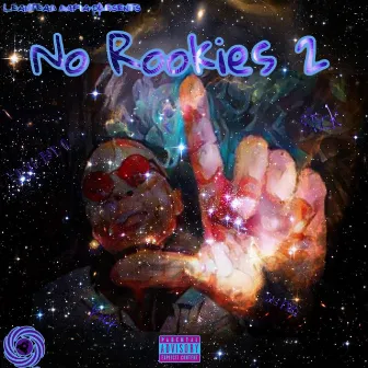 No Rookies 2 by Nice