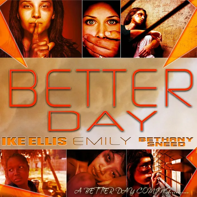 Better Day (feat. Bethany Sneed & Emily)