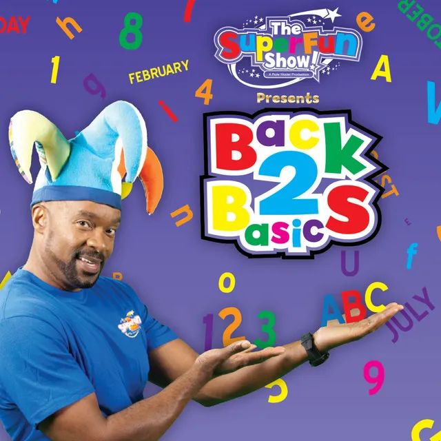 The SuperFun Show Presents: Back 2 Basics