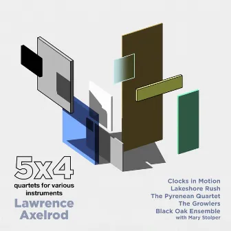 Lawrence Axelrod: 5x4 by Lawrence Axelrod