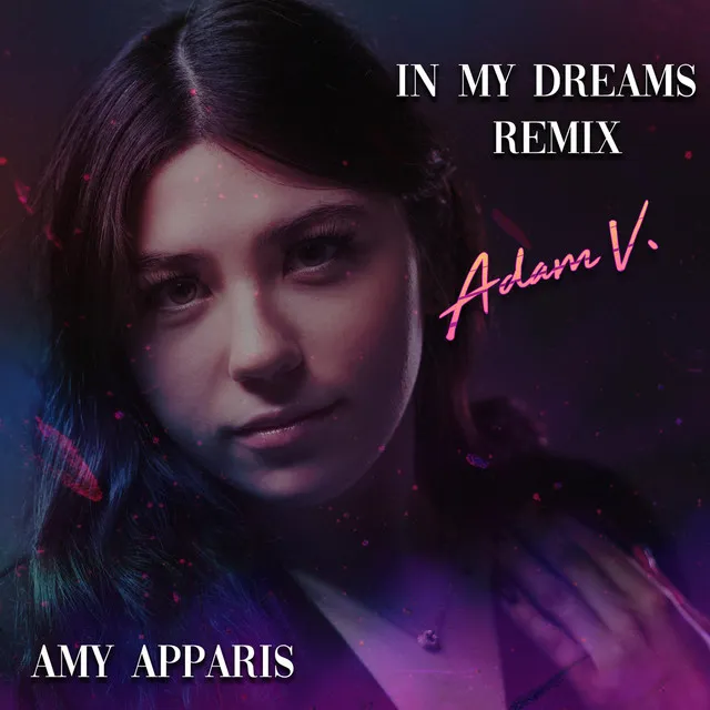 In My Dreams (Adam V. Remix)