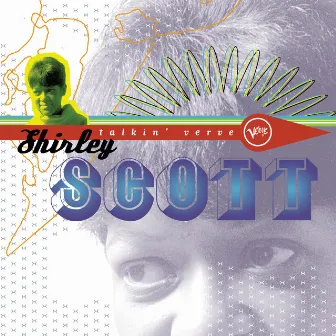 Talkin Verve: Shirley Scott by Shirley Scott