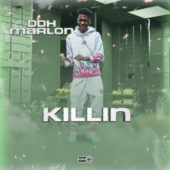 Killin' by Ddh Marlon