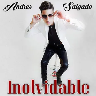 Inolvidable by Andres Salgado