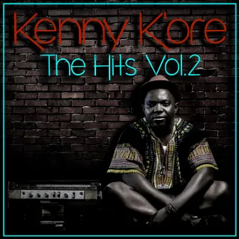 The Hits Vol, 2 by Kenny Kore