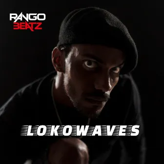 Lokowaves by Rango Beatz