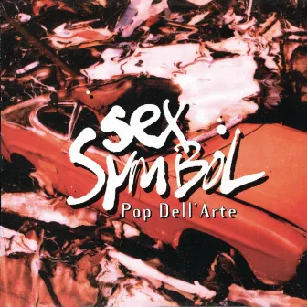 Sex Symbol by Pop Dell'arte