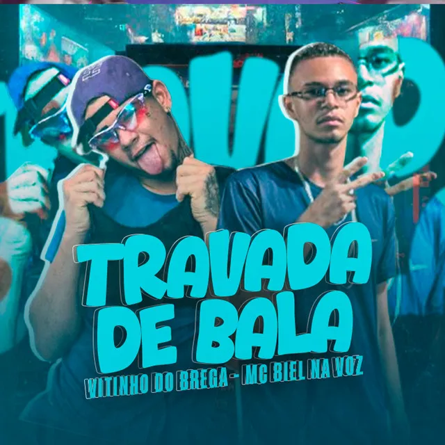 Travada de Bala