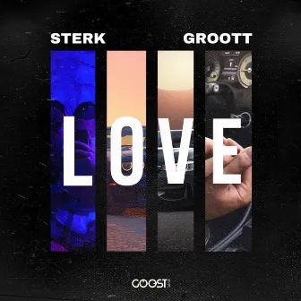 Love by GROOTT