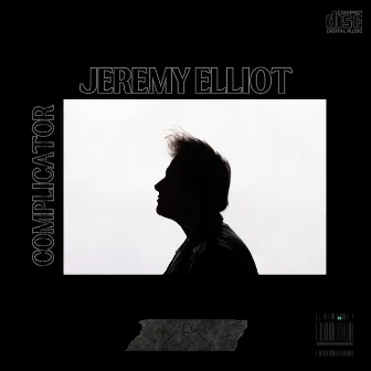 Complicator by Jeremy Elliot