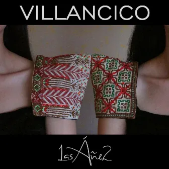 Villancico by Las Áñez