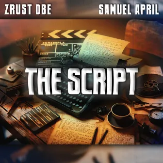 The Script by Zrust dBe