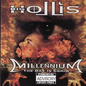 Millennium - The Day Is Comin' by Big Hollis