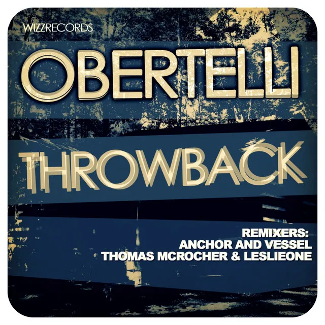 Throwback - Thomas Mcrocher & Leslieone Remix