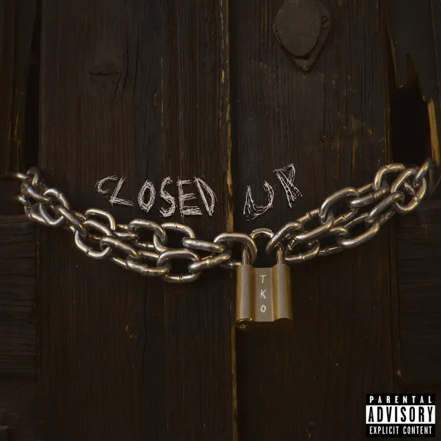 Closed Up