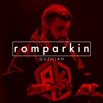 Romparkin by Guzilian