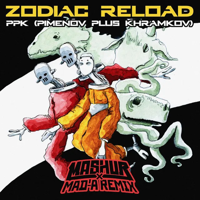 Zodiac Reload - Mashur x MAD-A Remix