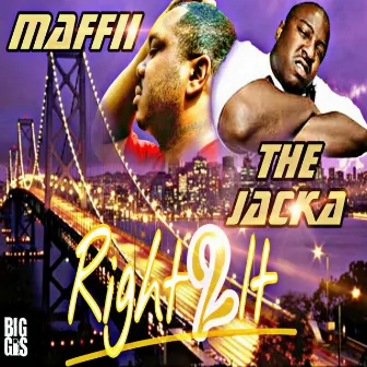 Right 2 It by Maffii