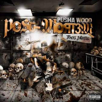 Post Mort3m by Pusha Wood