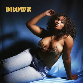 Drown by Jordyn Simone