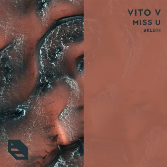 Miss U (Radio Edit) by Vito V