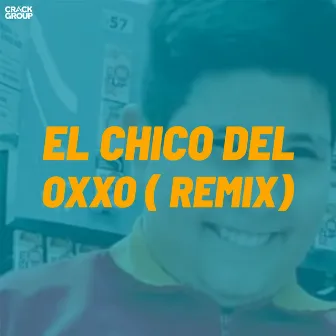 El chico del Oxxo (Remix) by RickyRtv