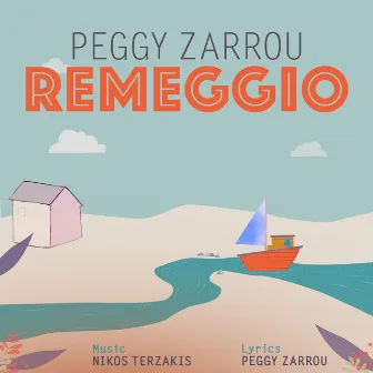 Remeggio by Peggy Zarrou