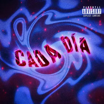 Cada Día by Ak-Black