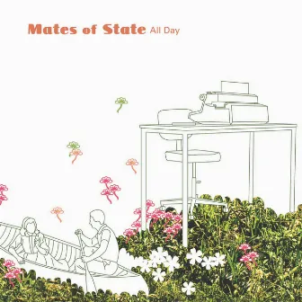 All Day by Mates of State