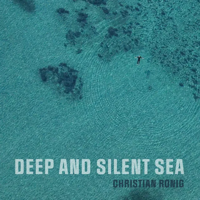 Deep and Silent Sea